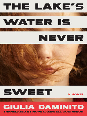 cover image of The Lake's Water is Never Sweet